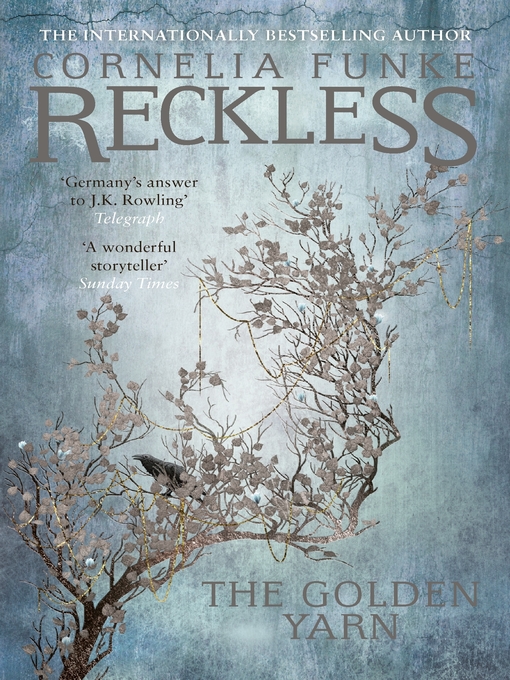 Title details for Reckless III by Cornelia Funke - Available